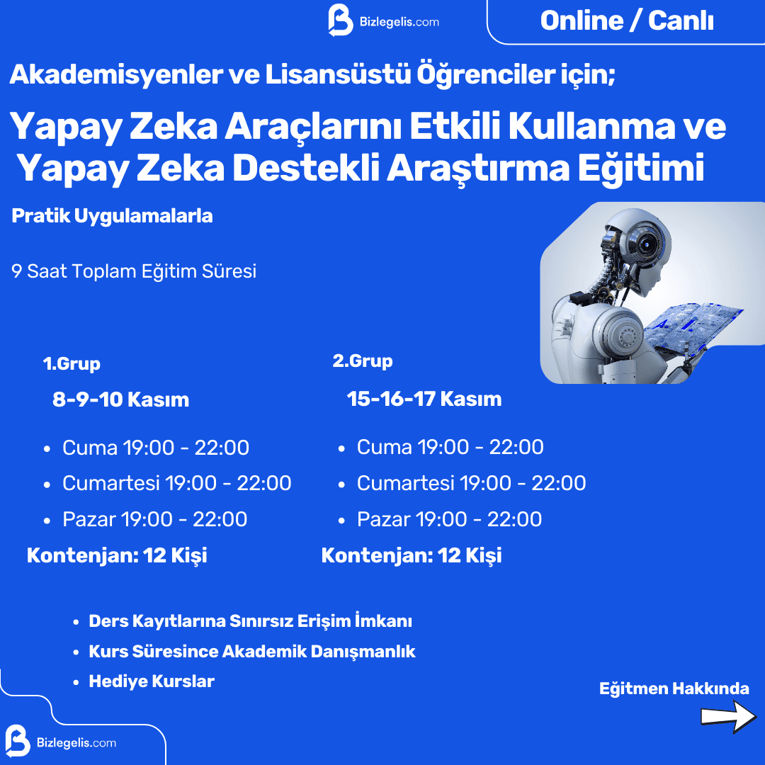 Akademisyenler için Yapay Zeka Araçları Eğitimi (15-16-17 Kasım)